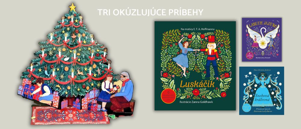 Tri okúzlujúce príbehy